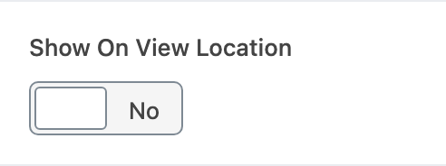 Show On View Location setting in the block editor sidebar