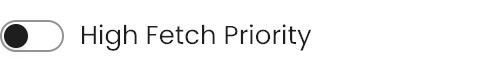 High Fetch Priority setting in the block editor sidebar