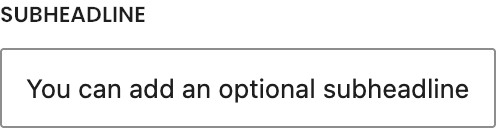 Subheadline setting in the block editor sidebar