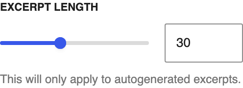 Excerpt Length setting in the block editor sidebar