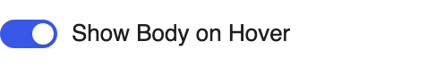 Show Body on Hover setting in the block editor sidebar