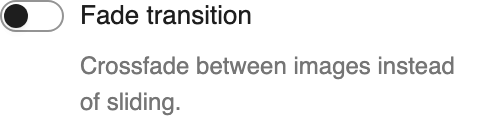 Fade transition setting in the block editor sidebar