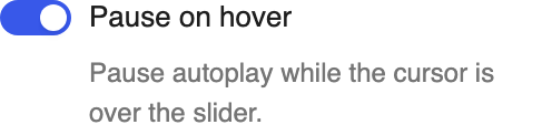 Pause on hover setting in the block editor sidebar
