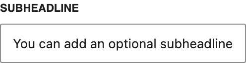 Subheadline setting in the block editor sidebar
