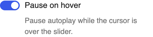 Pause on hover setting in the block editor sidebar