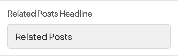 Related Posts Headline setting in the block editor sidebar