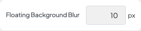 Floating Background Blur setting in the block editor sidebar