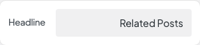 Headline setting in the block editor sidebar