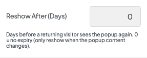 Reshow After (Days) setting in the block editor sidebar