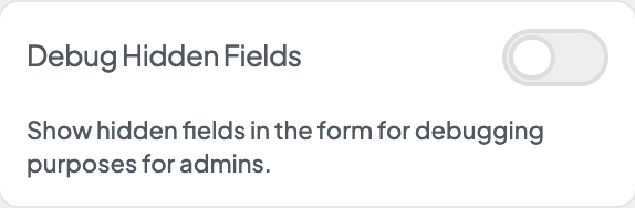 Debug Hidden Fields setting in the block editor sidebar