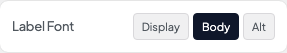 Label Font setting in the block editor sidebar