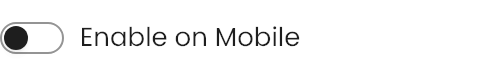 Enable on Mobile setting in the block editor sidebar