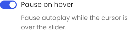 Pause on hover setting in the block editor sidebar